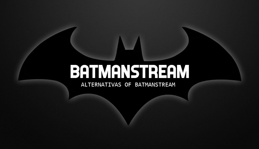 Best BatmanStream Alternatives: Watch Live Sport Online Free